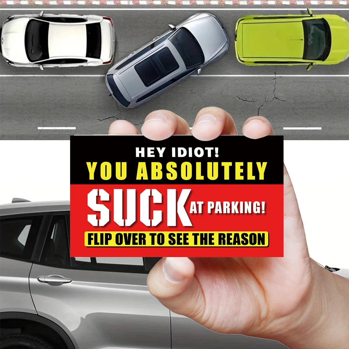 "You Parked Like An Idiot" Cards